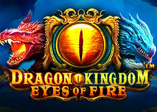 ฝาก5รับ50 Dragon Kingdom Eyes of Fire ทดลองเล่นฟรี